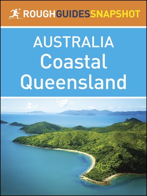 cover image of Rough Guides Snapshots Australia: Coastal Queensland